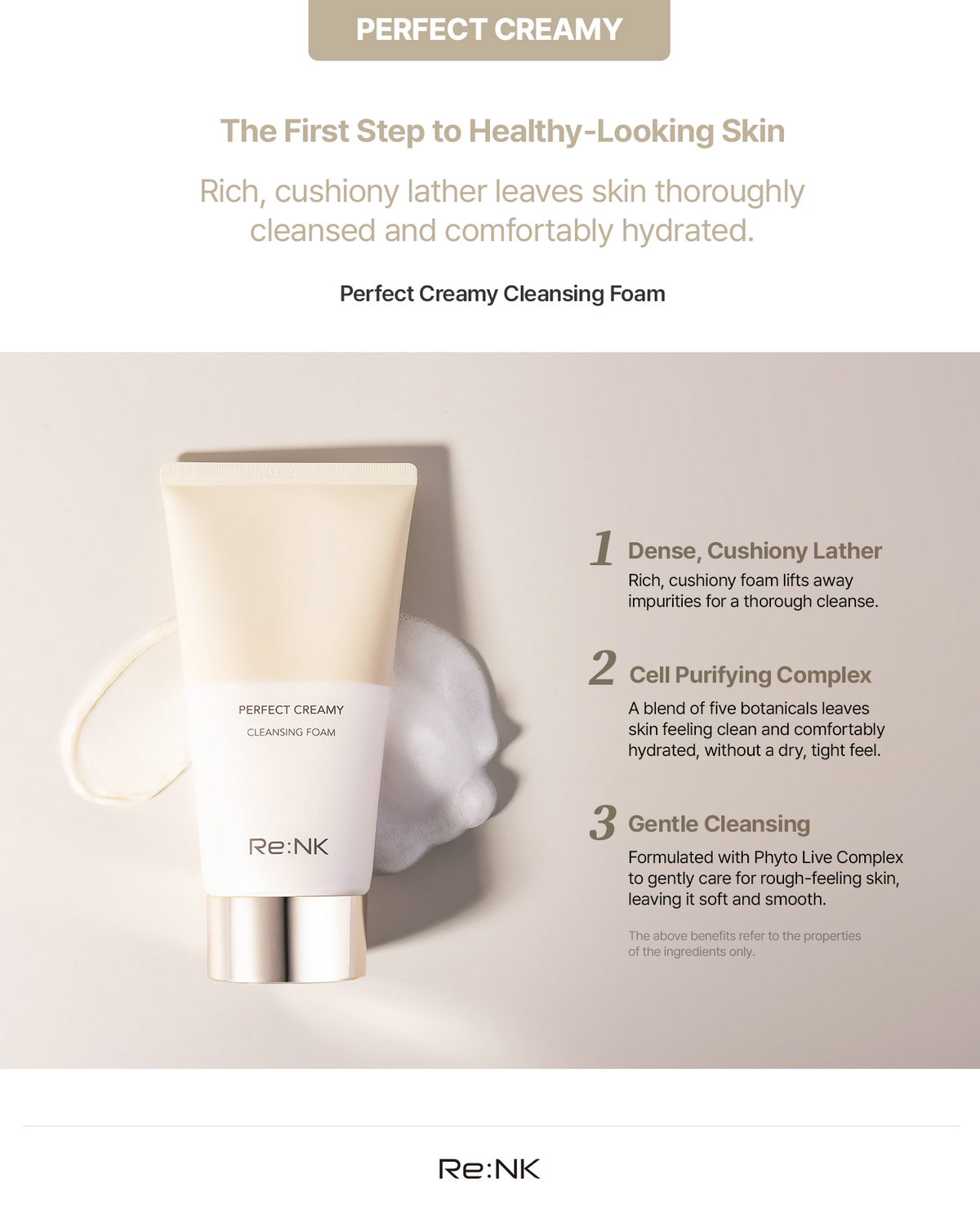 Re:NK Perfect Creamy Cleansing Foam 150mL detail image